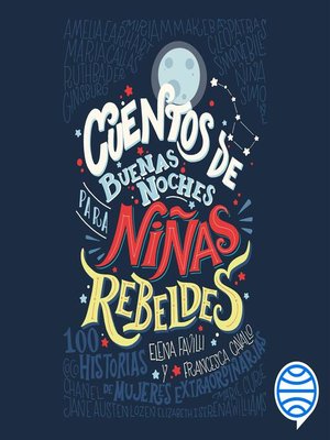 cover image of Cuentos de buenas noches para niñas rebeldes
